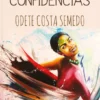 (In)Confidências