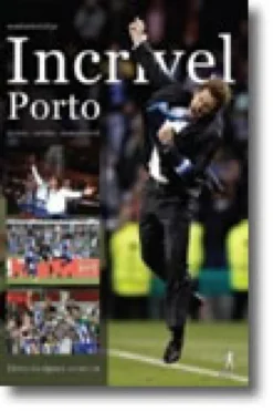 Incrivel Porto