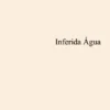 Inferida Água