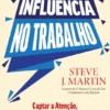 Influência no Trabalho