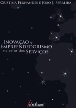 Inovação e Empreendedorismo no Setor dos Serviços