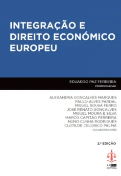 Integração e Direito Económico Europeu