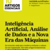 Inteligência Artificial, Análise de Dados e a Nova Era das Máquinas
