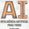 Inteligência Artificial para Todos