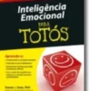 Inteligência Emocional Para Totós