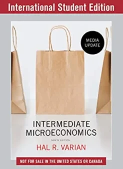 Intermediate Microeconomics: A Modern Approach