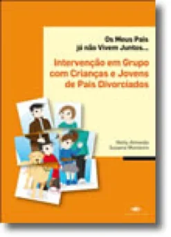 Intervenção em Grupo com crianças e Jovens de Pais Divorciados