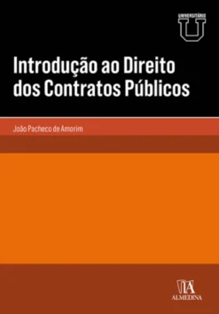 Introdução ao Direito dos Contratos Públicos