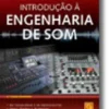 Introdução à Engenharia de Som