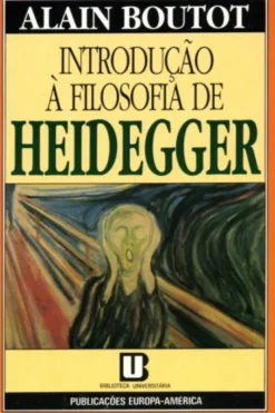 Introdução à Filosofia de Heidegger