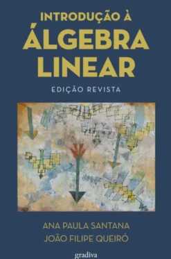 Introdução à Álgebra Linear - Edição Revista