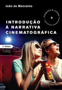 Introdução à Narrativa Cinematográfica
