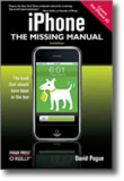 iPhone: The Missing Manual