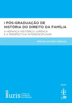 I Pós-Graduação de História do Direito da Família