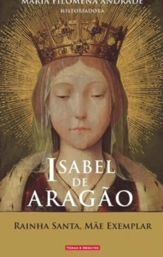 Isabel de Aragão - Rainha Santa, Mãe Exemplar
