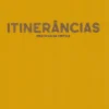 Itinerâncias