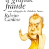 Jardim, a Grande Fraude