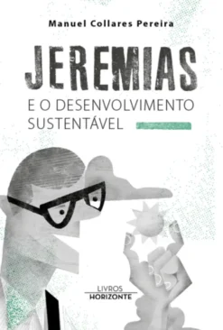 Jeremias e o Desenvolvimento Sustentável