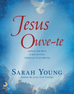Jesus Ouve-te