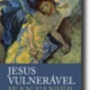 Jesus Vulnerável
