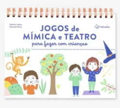 Jogos de Mímica e Teatro para Fazer com Crianças