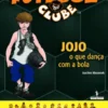Jojo, o Que Dança com a Bola