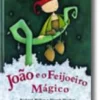 João e o Feijoeiro Mágico