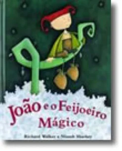 João e o Feijoeiro Mágico