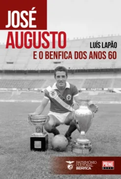 José Augusto e o Benfica dos Anos 60