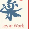 Joy at Work