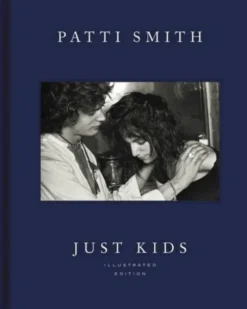 Just Kids Illustrated Edition
