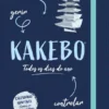 Kakebo - Gerir, Poupar, Controlar, Todos os Dias do Ano
