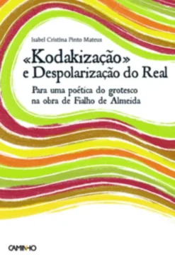 "Kodakização" e despolarização do Real