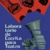 Laboratório de Escrita para Teatro