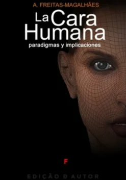 La Cara Humana - Paradigmas y Implicaciones