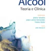 Álcool - Teoria e Clínica
