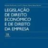 Legislação de Direito Económico e de Direito da Empresa