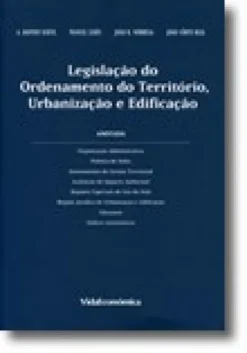 Legislação do Ordenamento do Território, Urbanização e Edificação - Anotada