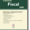 Legislação Fiscal 2009
