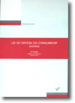 Lei de Defesa do Consumidor - Anotada