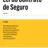 Lei do Contrato de Seguro- Anotada - 4ª Edição