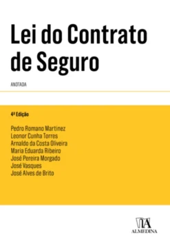 Lei do Contrato de Seguro- Anotada - 4ª Edição