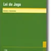 Lei do Jogo - Anotada e Comentada