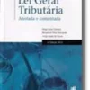 Lei Geral Tributária - Anotada e Comentada