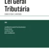 Lei Geral Tributária Comentada e Anotada