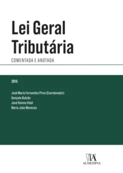 Lei Geral Tributária Comentada e Anotada