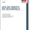 Leis de Direito da Segurança 3.ª