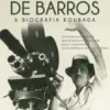 Leitão de Barros - A Biografia Roubada