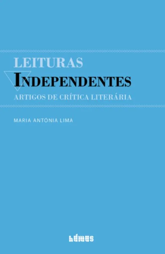 Leituras Independentes: artigos de crítica literária