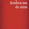 Lembra-me de Mim